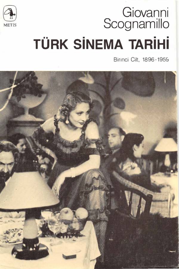 Giovanni Scognamillo Türk — Sinema Tarihi 1 1896 - 1959